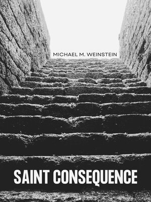 cover image of Saint Consequence